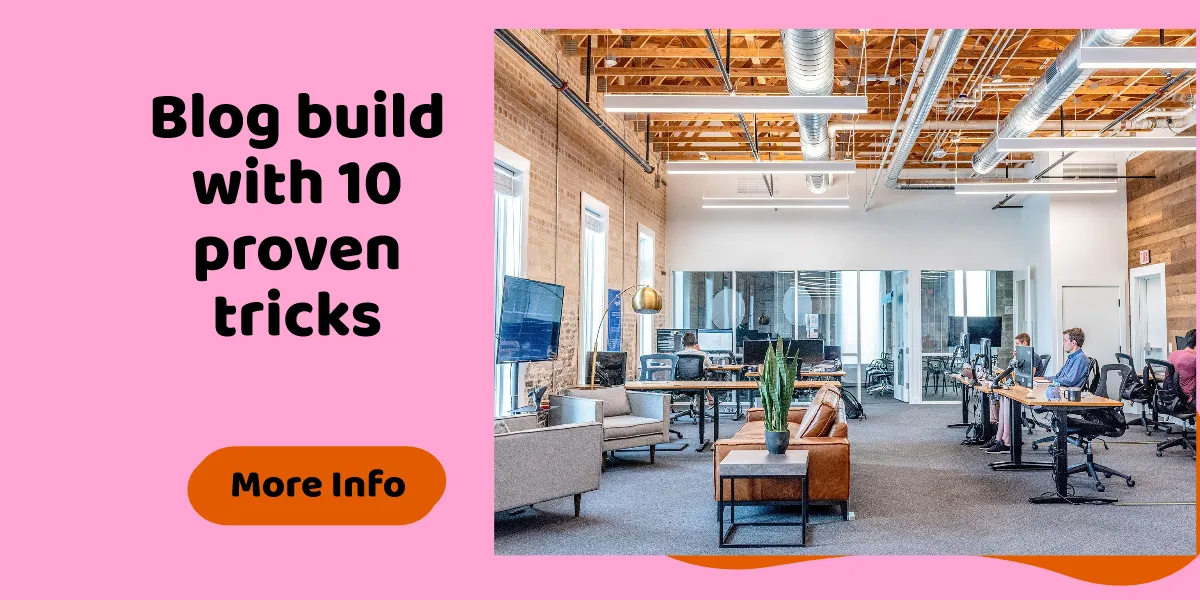 Blog build with 10 proven tricks