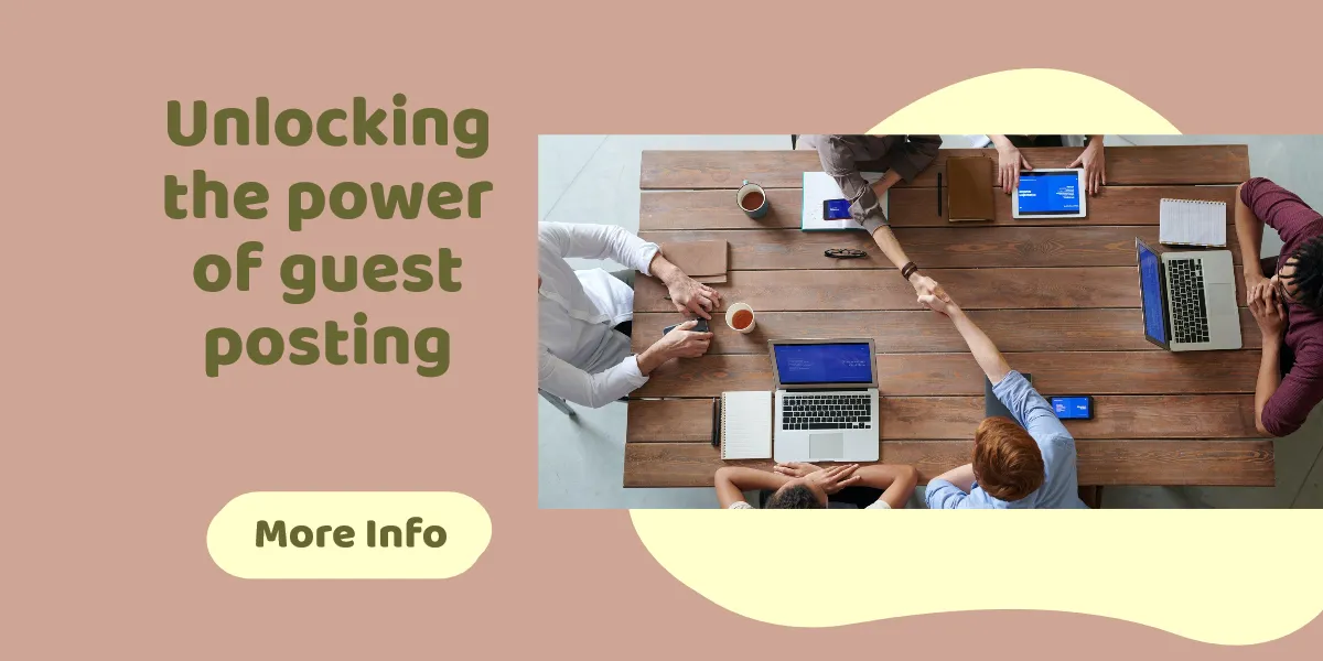 Unlocking the power of guest posting strategy